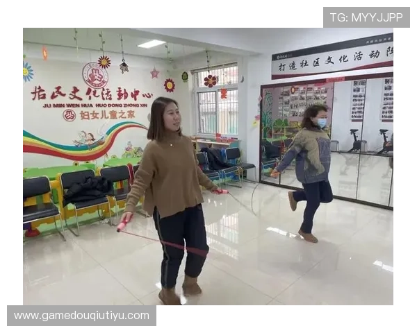 斗球体育促进社区体育发展,营造健康快乐的生活氛围 斗球体育促进社区体育发展,营造健康快乐的生活氛围